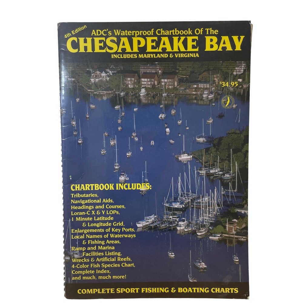 ADC Chartbook of the Chesapeake Bay Includes Maryland Virginia‎ 4th Edition